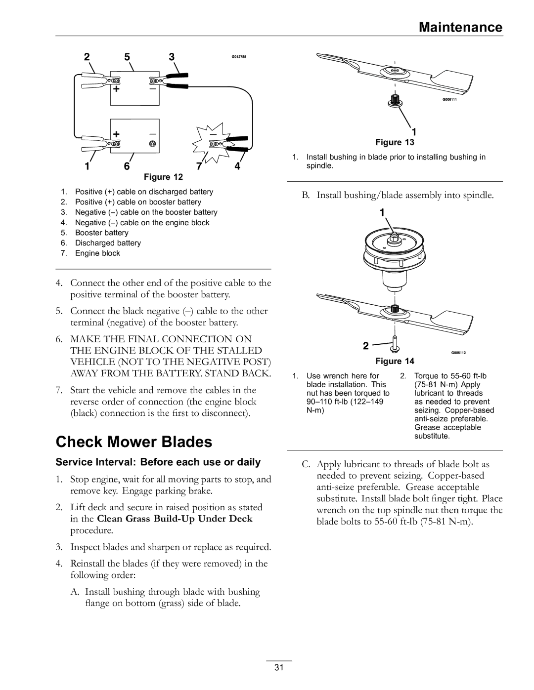 Exmark 920, 000 & higher manual Check Mower Blades, Engine Block of the Stalled 