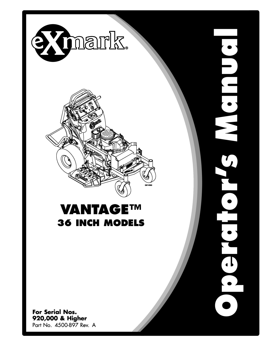Exmark 000 & higher manual Vantage, Inch Models, For Serial Nos 920,000 & Higher, Part No. 4500-897Rev. A 