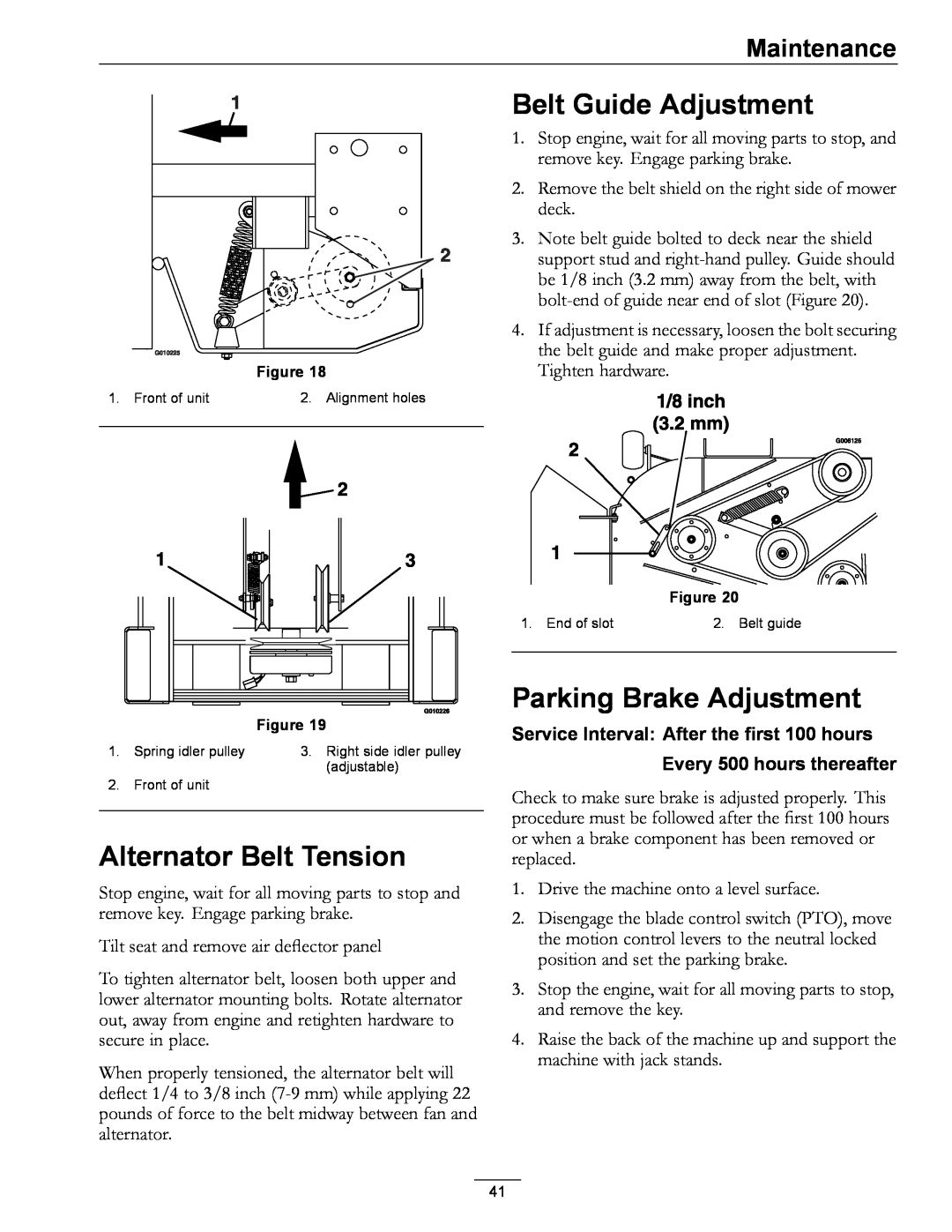 Exmark 920 manual Belt Guide Adjustment, Alternator Belt Tension, Parking Brake Adjustment, Every 500 hours thereafter 