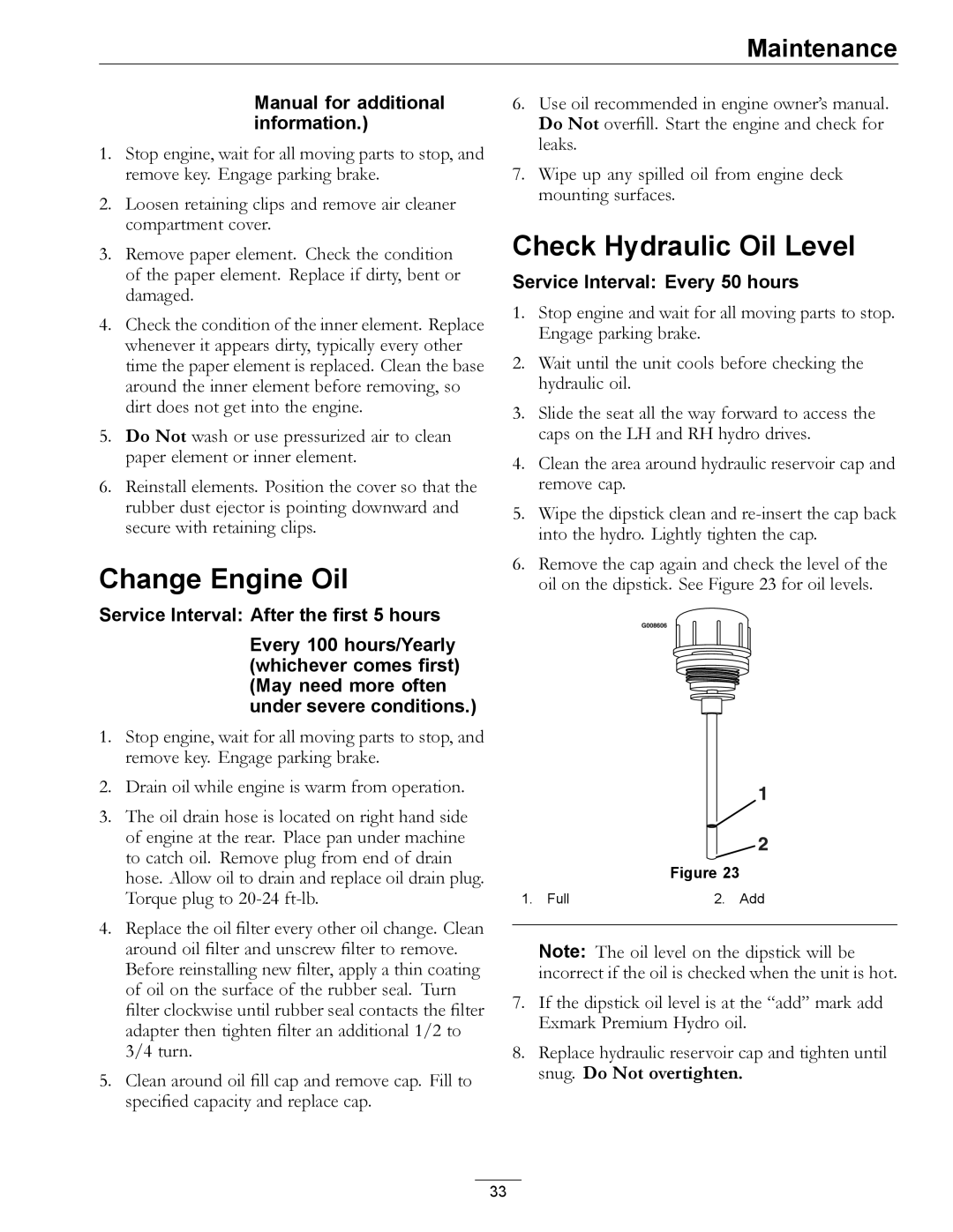 Exmark 000 & higher manual Change Engine Oil, Check Hydraulic Oil Level 