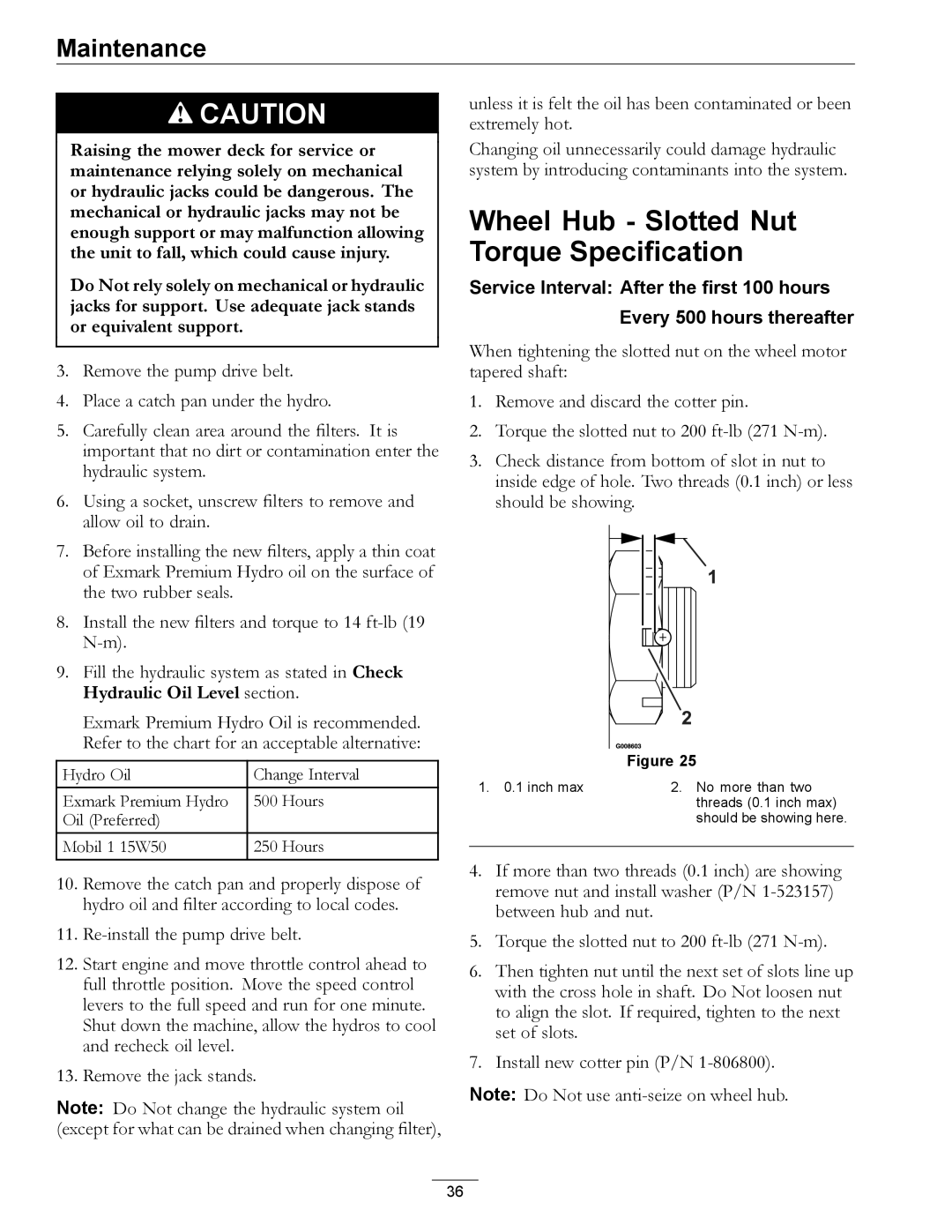 Exmark 000 & higher manual Wheel Hub Slotted Nut Torque Specification 