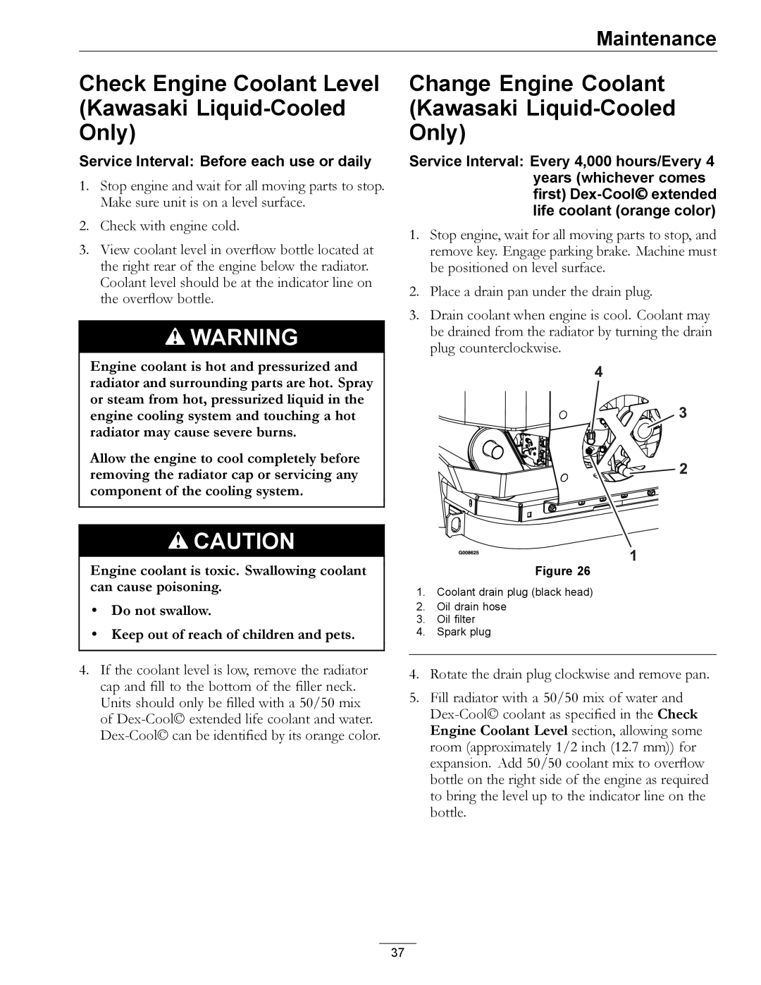 Exmark 000 & higher manual Check Engine Coolant Level Kawasaki Liquid-Cooled Only 