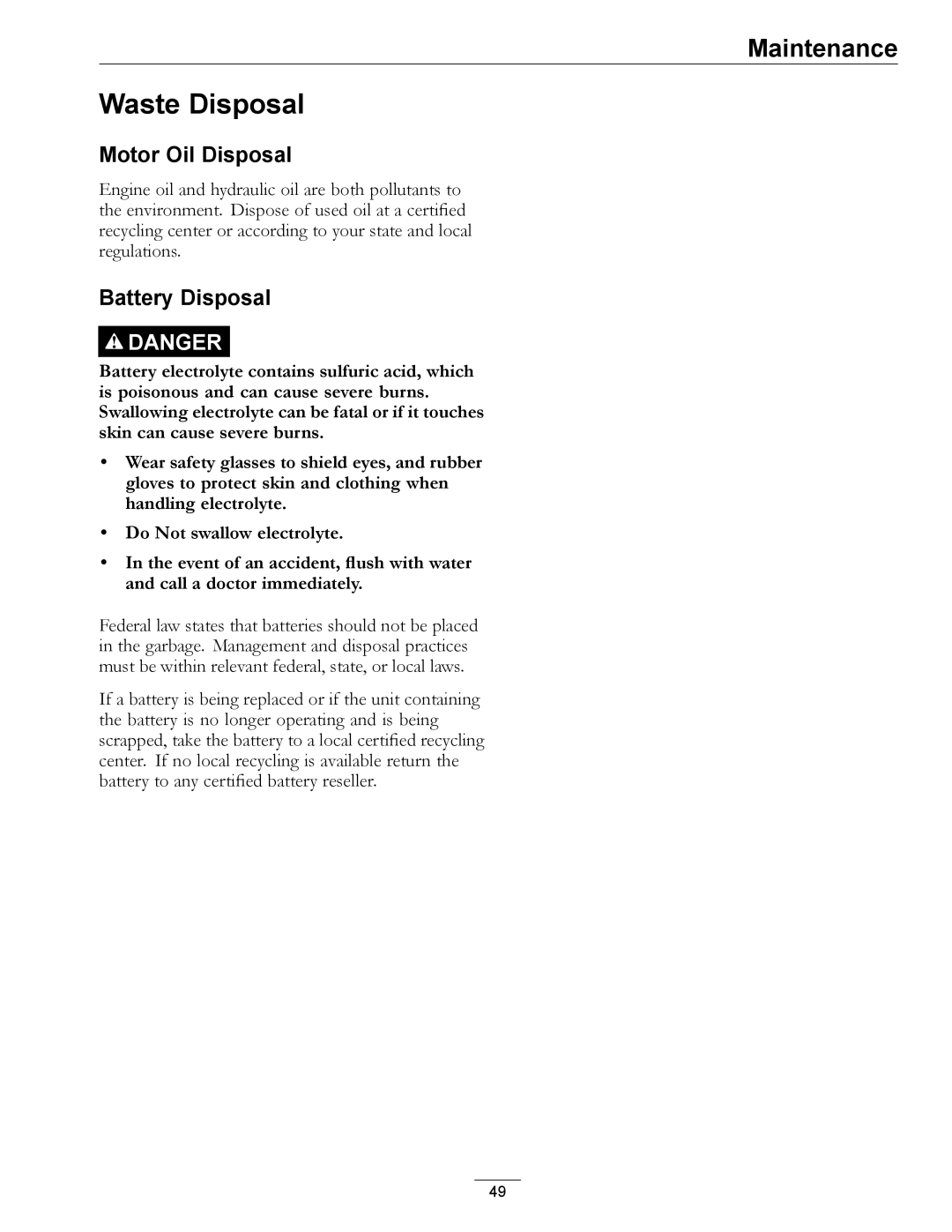 Exmark 0, 312 manual Waste Disposal, Motor Oil Disposal, Battery Disposal 