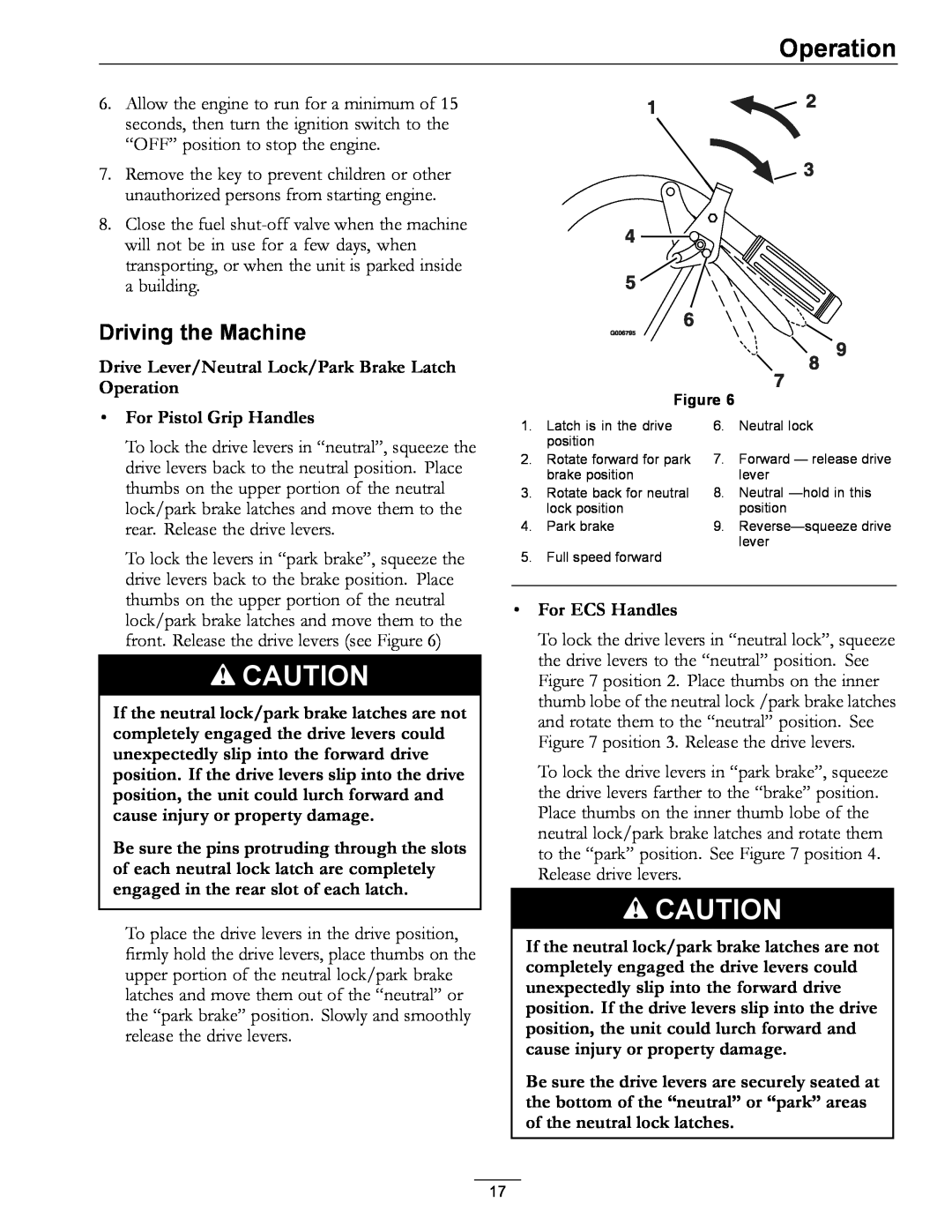 Exmark 4500-352 manual Driving the Machine, Drive Lever/Neutral Lock/Park Brake Latch Operation, For Pistol Grip Handles 