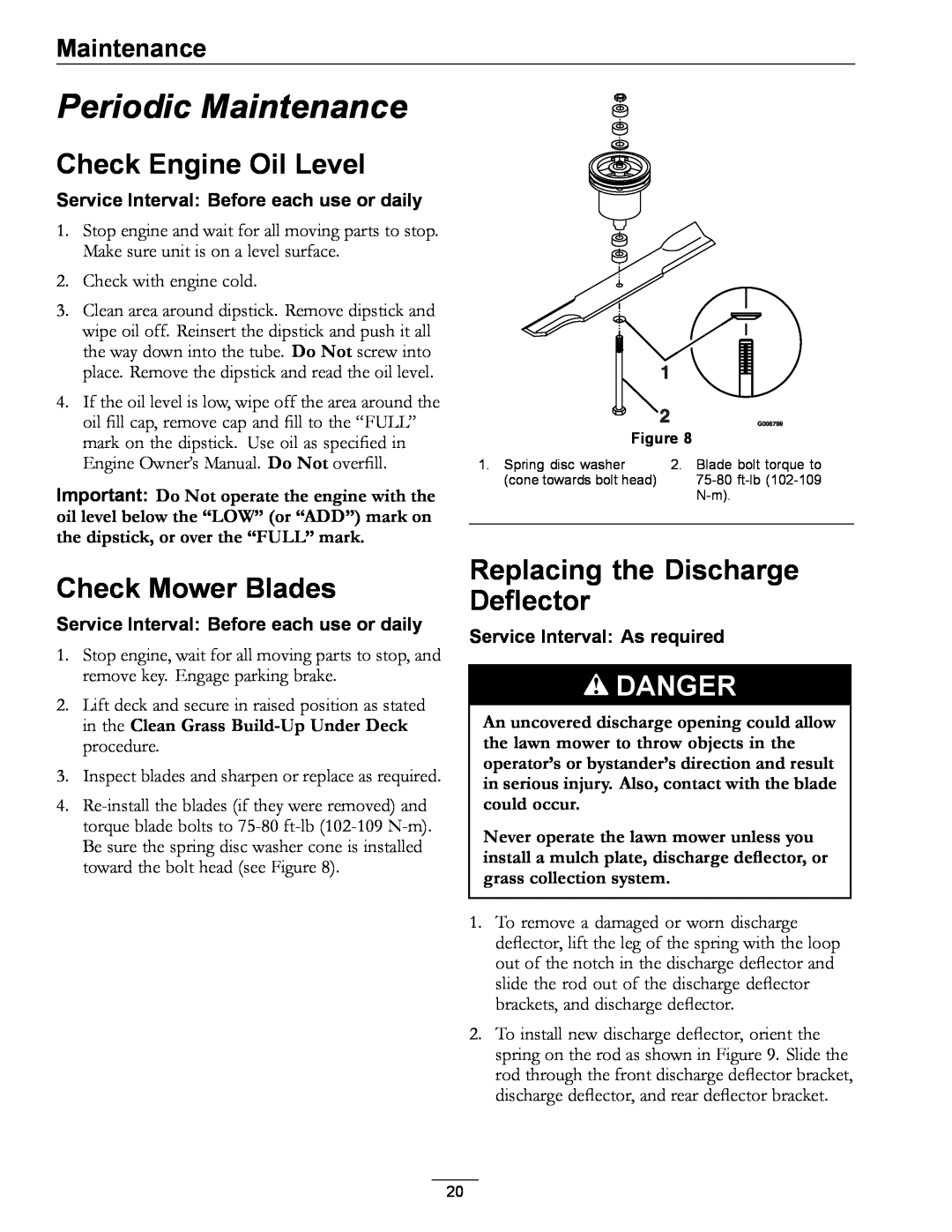 Exmark 4500-352 manual Periodic Maintenance, Check Engine Oil Level, Check Mower Blades, Replacing the Discharge Deflector 