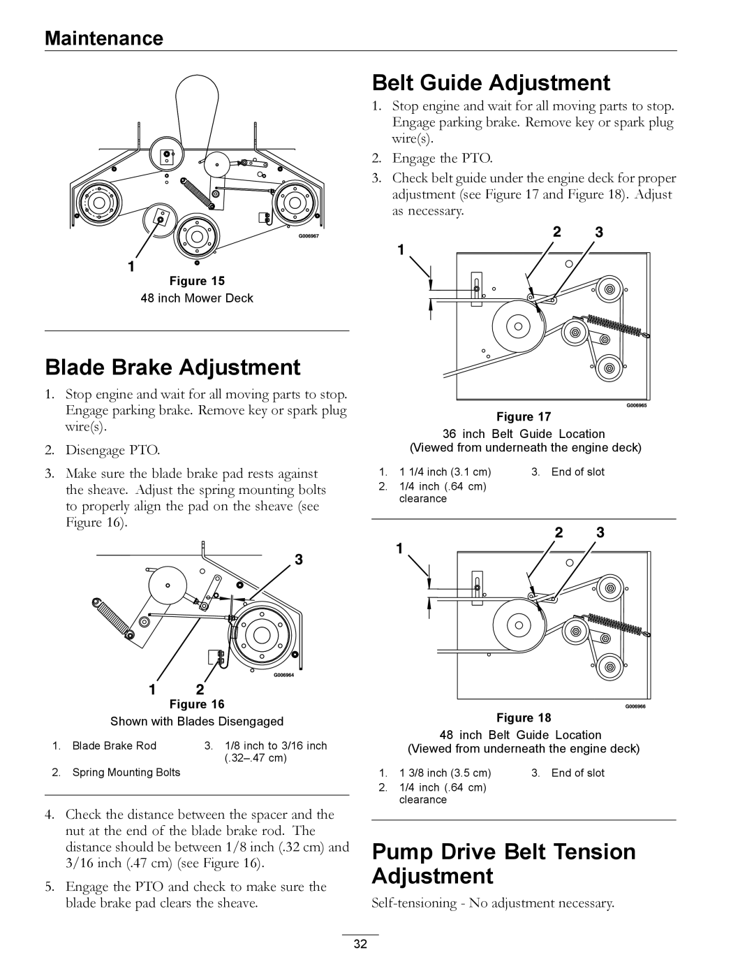 Exmark 4500-355 manual Blade Brake Adjustment, Belt Guide Adjustment, Pump Drive Belt Tension Adjustment 