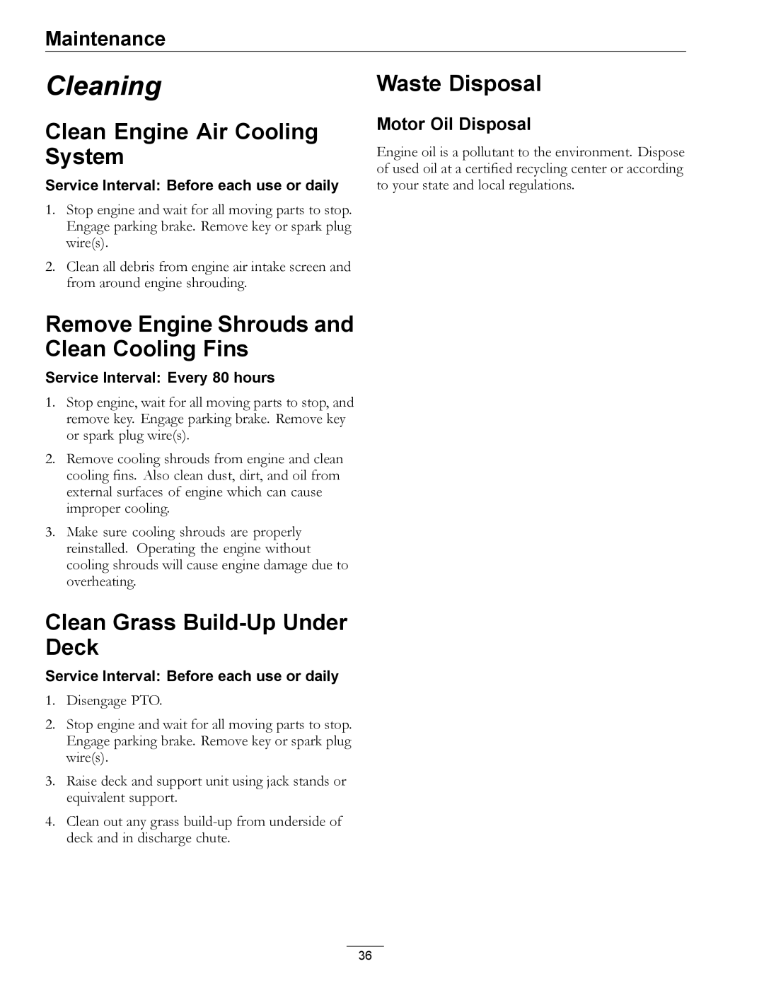 Exmark 4500-355 manual Clean Engine Air Cooling System, Remove Engine Shrouds and Clean Cooling Fins, Waste Disposal 