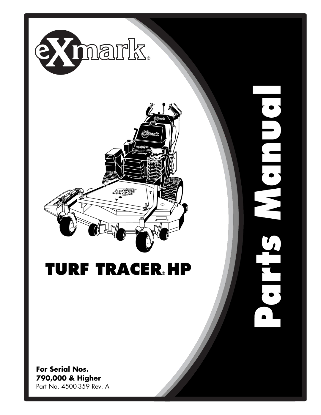 Exmark 4500-359 manual Turf Tracer HP 