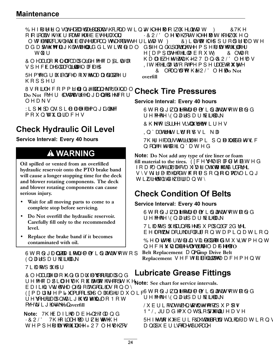 Exmark 4500-367 manual Check Hydraulic Oil Level, Check Tire Pressures, Check Condition Of Belts, Lubricate Grease Fittings 