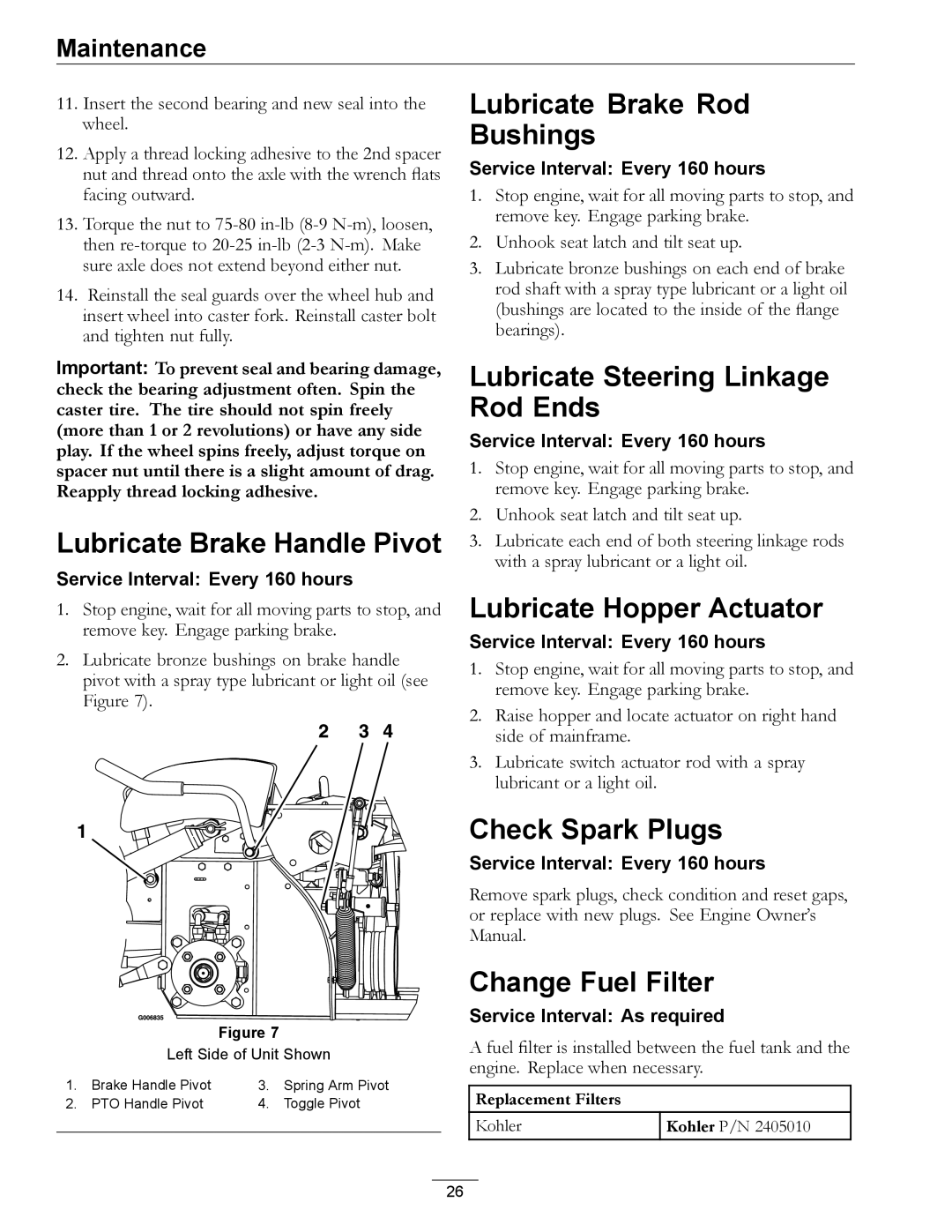 Exmark 4500-367 manual Lubricate Brake Handle Pivot, Lubricate Brake Rod Bushings, Lubricate Steering Linkage Rod Ends 