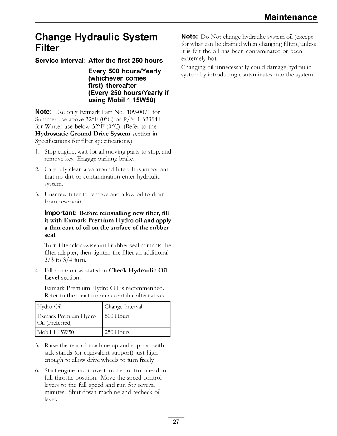 Exmark 4500-367 manual Change Hydraulic System Filter 
