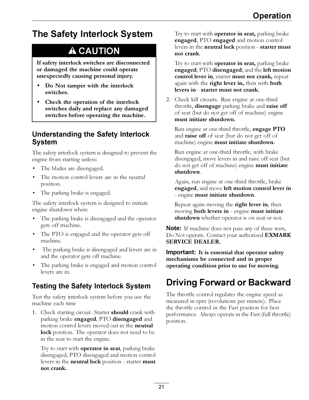 Exmark 4500-450 manual Driving Forward or Backward, Understanding the Safety Interlock System 