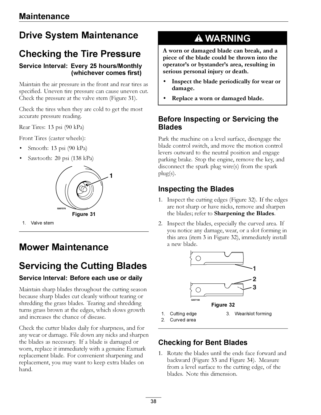 Exmark 4500-450 manual Drive System Maintenance Checking the Tire Pressure, Mower Maintenance Servicing the Cutting Blades 