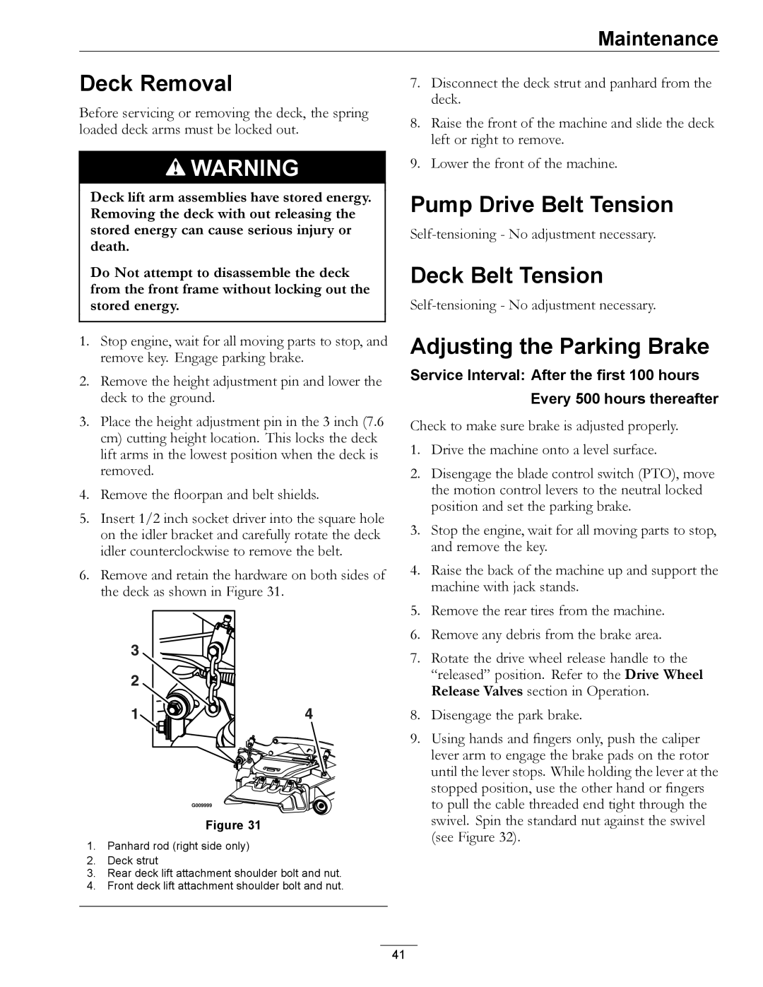 Exmark 4500-466 manual Deck Removal, Pump Drive Belt Tension, Deck Belt Tension, Adjusting the Parking Brake 