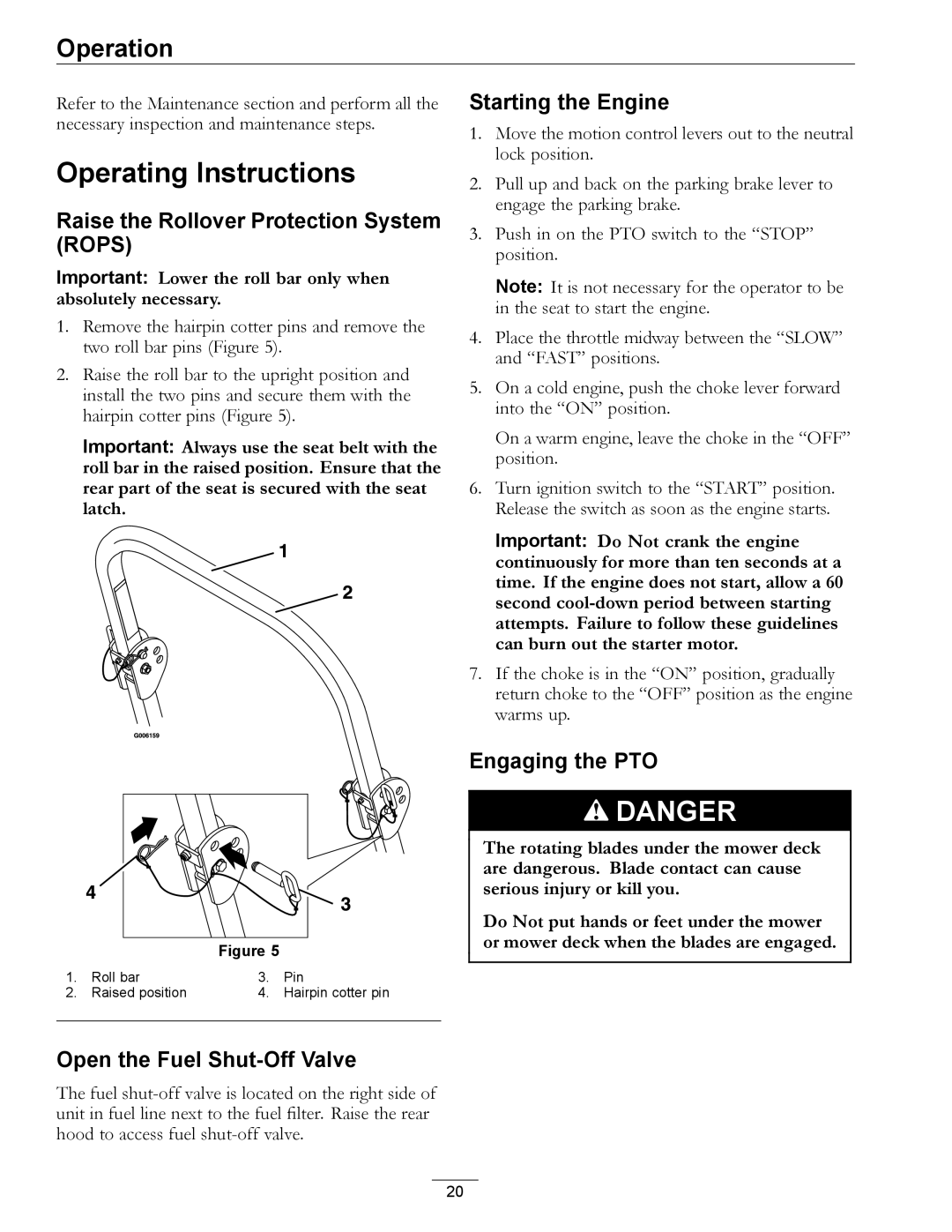 Exmark 4500-497 manual Operating Instructions, Raise the Rollover Protection System Rops, Open the Fuel Shut-Off Valve 