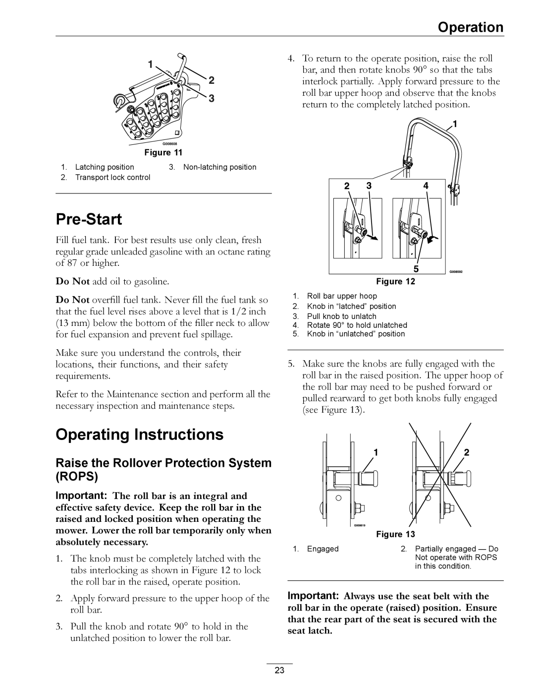 Exmark 4500-507 manual Pre-Start, Operating Instructions, Raise the Rollover Protection System Rops 