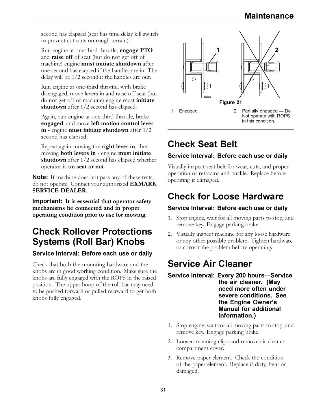 Exmark 4500-507 manual Check Rollover Protections Systems Roll Bar Knobs, Check Seat Belt, Check for Loose Hardware 