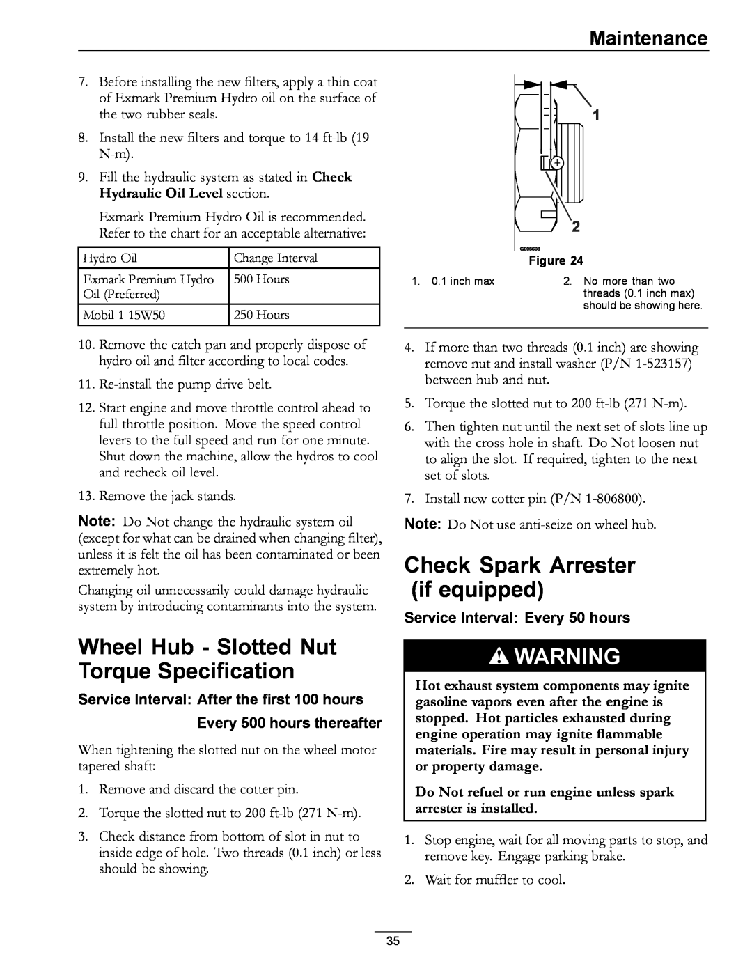 Exmark 4500-507 manual Check Spark Arrester if equipped, Wheel Hub - Slotted Nut Torque Specification, Maintenance 