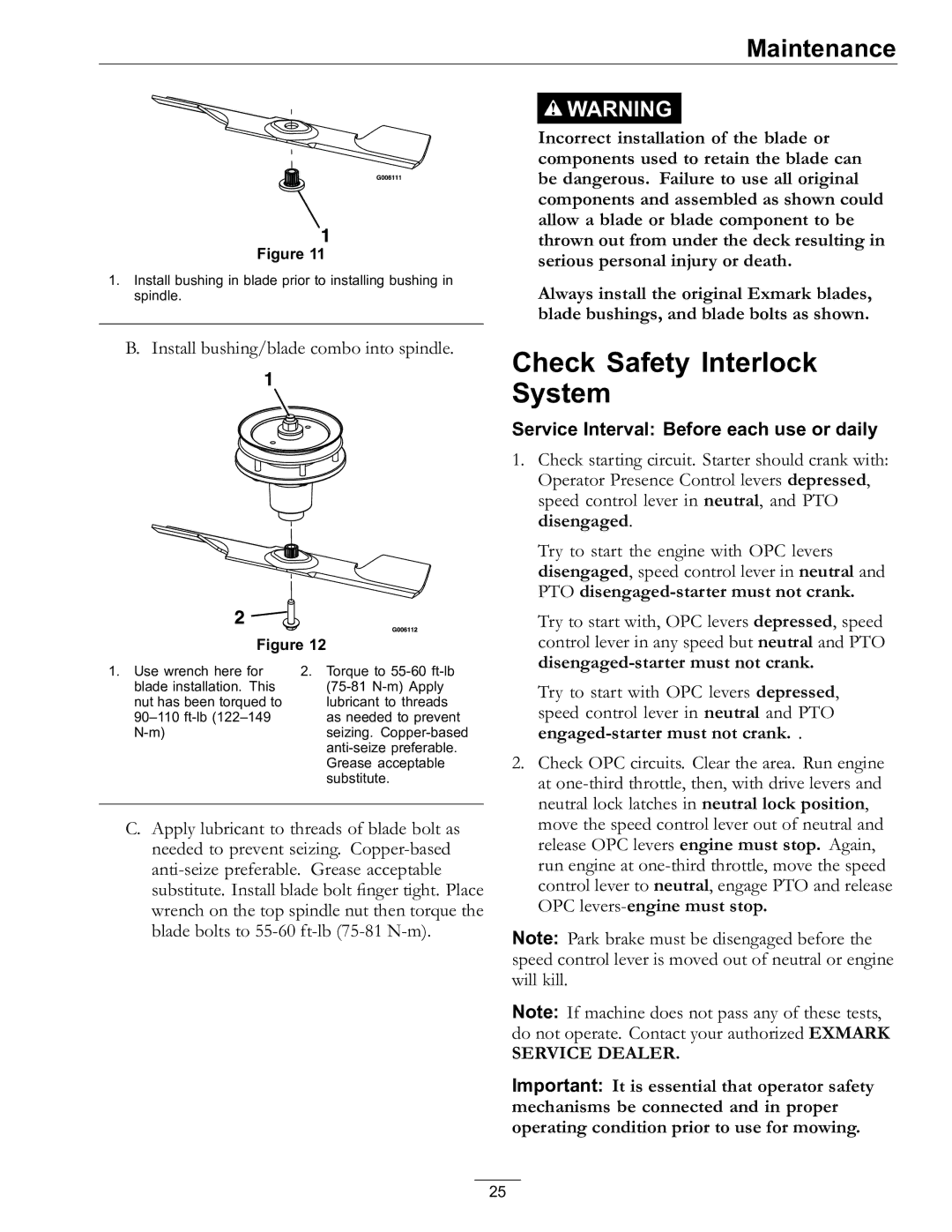 Exmark 4500-528 manual Check Safety Interlock System 