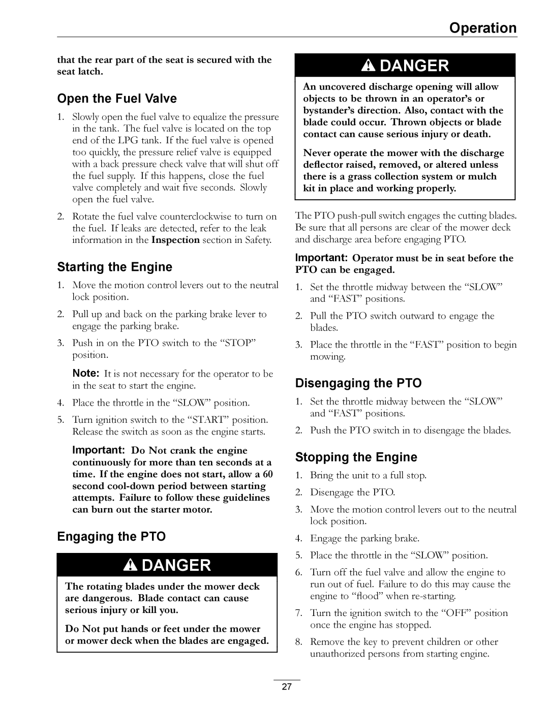 Exmark 4500-645 manual Open the Fuel Valve, Starting the Engine, Engaging the PTO, Disengaging the PTO, Stopping the Engine 