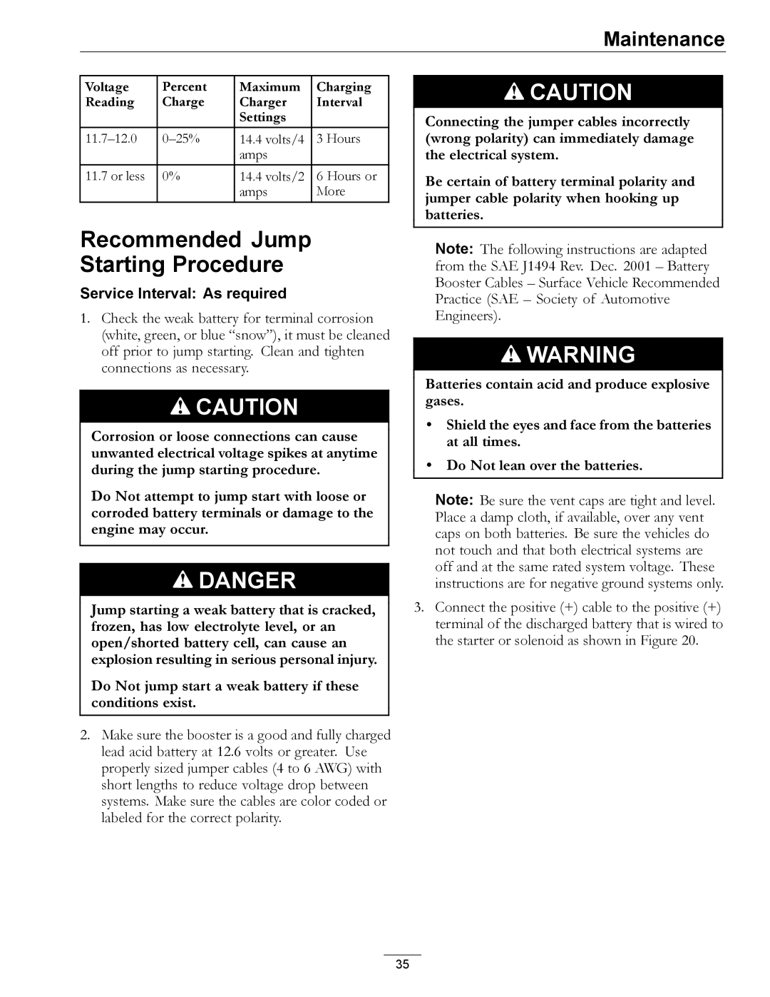 Exmark 4500-645 manual Recommended Jump Starting Procedure, Do Not jump start a weak battery if these conditions exist 