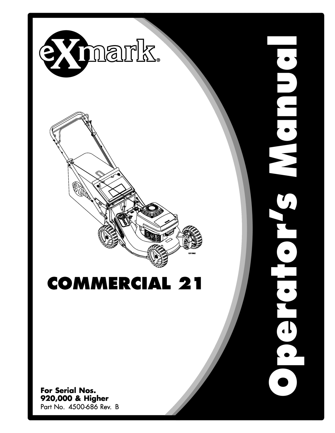 Exmark 4500-686 Rev. B manual Commercial, For Serial Nos 920,000 & Higher 