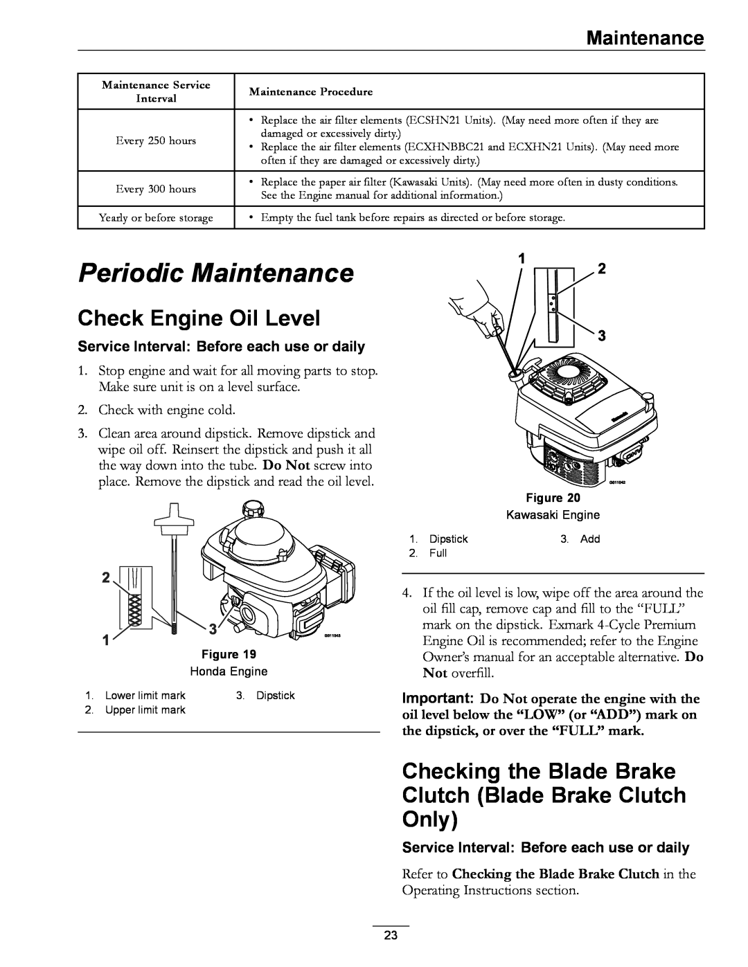 Exmark 4500-686 Rev. B manual Periodic Maintenance, Check Engine Oil Level, Checking the Blade Brake 