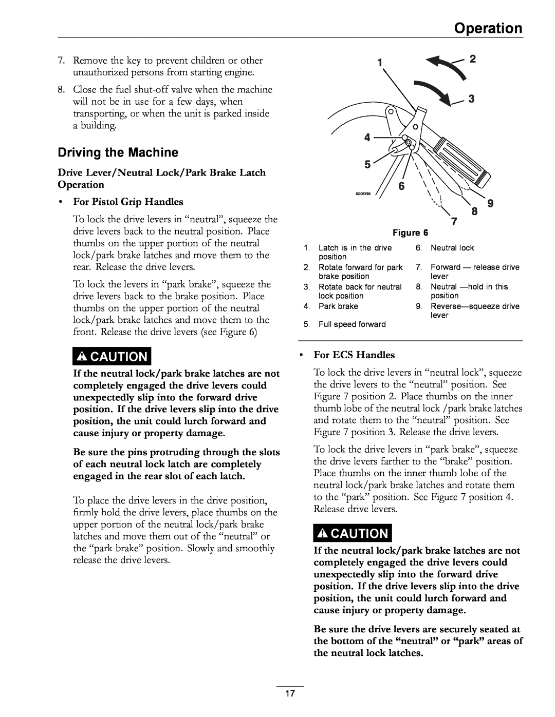 Exmark 4500-689 manual Driving the Machine, Drive Lever/Neutral Lock/Park Brake Latch Operation, For Pistol Grip Handles 