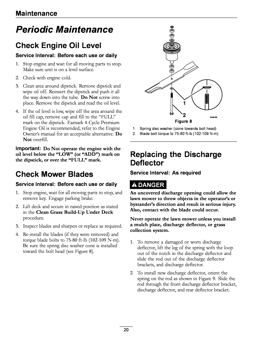 Exmark 4500-689 manual Periodic Maintenance, Check Engine Oil Level, Check Mower Blades, Replacing the Discharge Deflector 