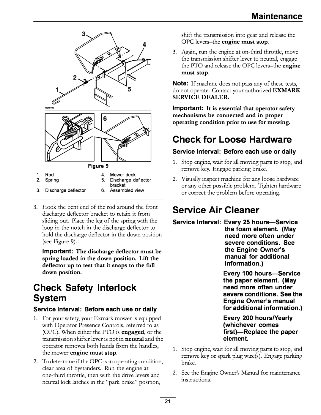 Exmark 4500-689 Check Safety Interlock System, Check for Loose Hardware, Service Air Cleaner, Service Dealer, Maintenance 