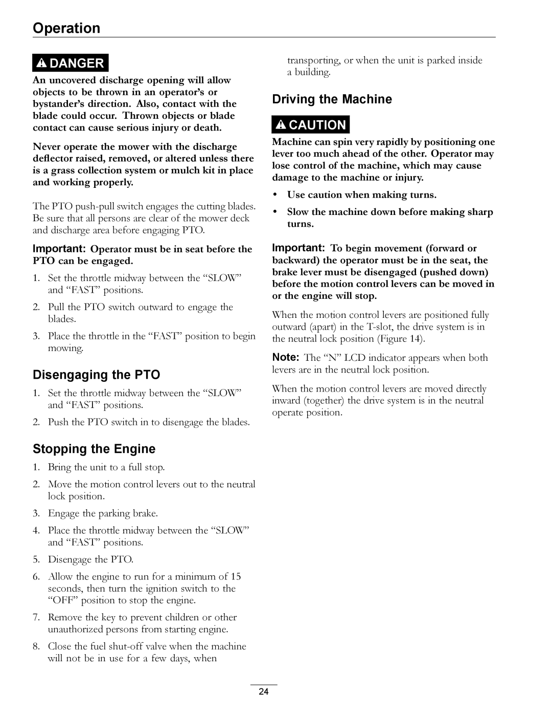 Exmark 4500-872 manual Disengaging the PTO, Stopping the Engine, Driving the Machine 