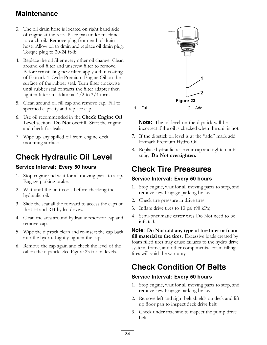 Exmark 4500-872 manual Check Hydraulic Oil Level, Check Tire Pressures, Check Condition Of Belts 