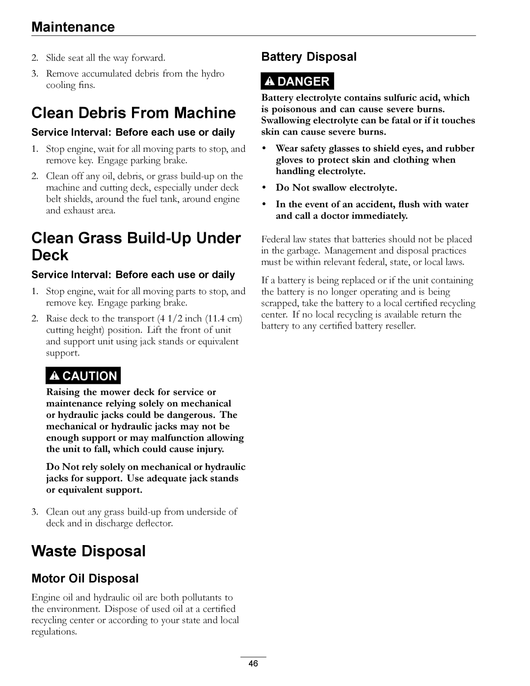 Exmark 4500-872 manual Clean Debris From Machine, Clean Grass Build-Up Under Deck, Waste Disposal, Motor Oil Disposal 