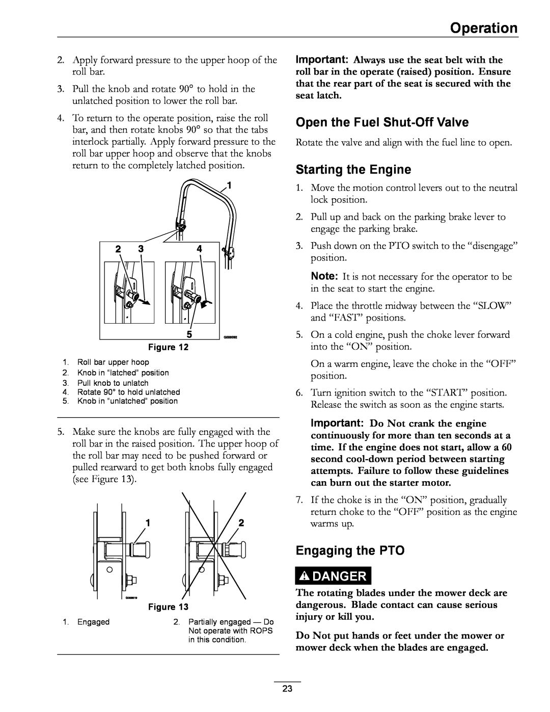 Exmark 4500-872 manual Open the Fuel Shut-Off Valve, Starting the Engine, Engaging the PTO, Operation, Danger 
