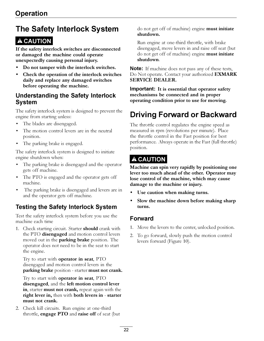 Exmark 4501-191 Rev.A manual Driving Forward or Backward, Understanding the Safety Interlock System 