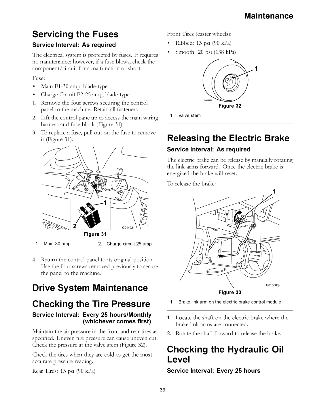 Exmark 4501-191 Rev.A manual Servicing the Fuses, Drive System Maintenance Checking the Tire Pressure 