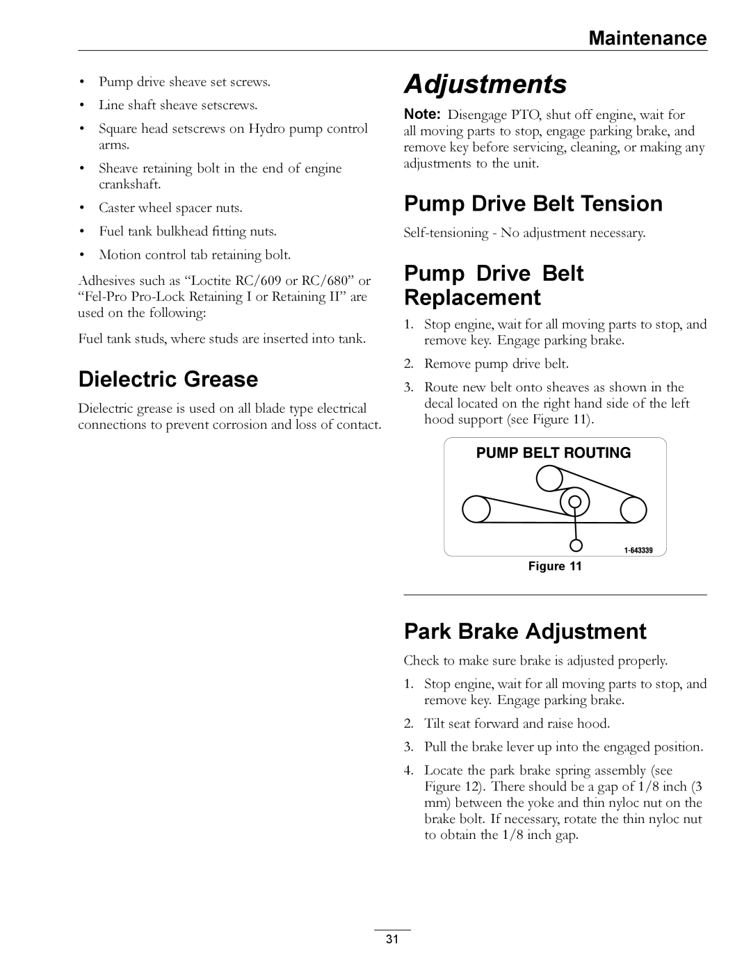 Exmark 720000 & Higher Dielectric Grease, Pump Drive Belt Tension, Pump Drive Belt Replacement, Park Brake Adjustment 