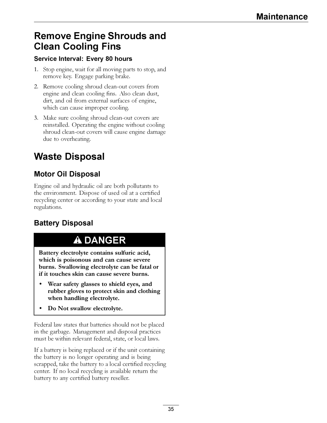 Exmark 720000 & Higher Remove Engine Shrouds Clean Cooling Fins, Waste Disposal, Motor Oil Disposal, Battery Disposal 