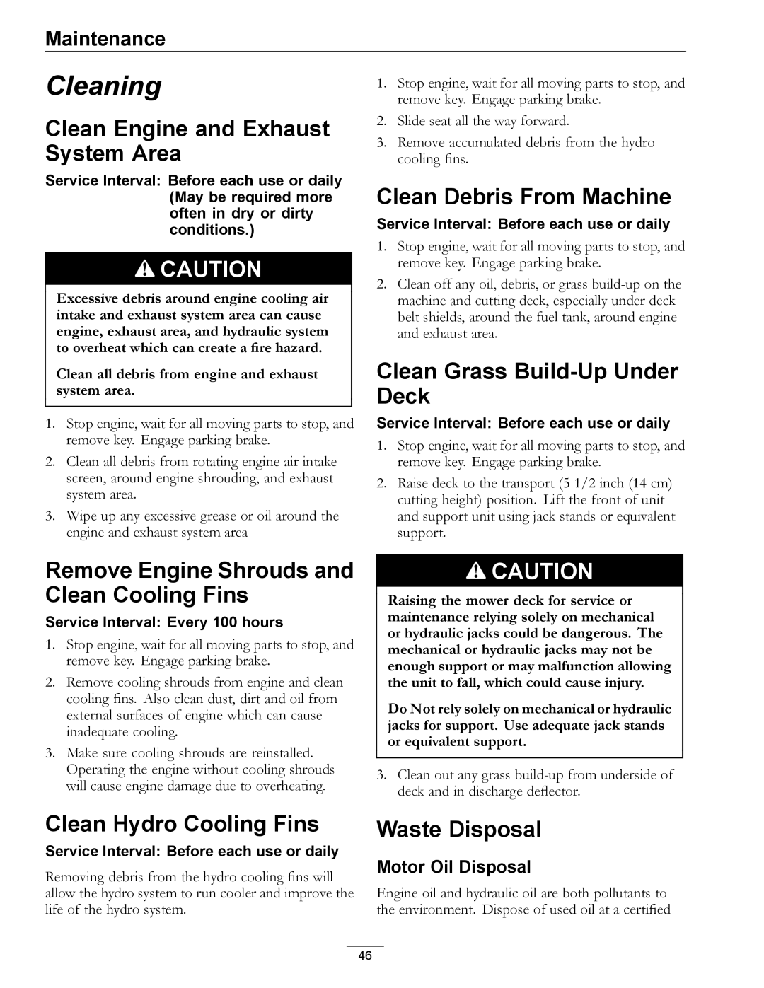 Exmark 850 manual Clean Engine and Exhaust System Area, Clean Debris From Machine, Clean Grass Build-Up Under Deck 