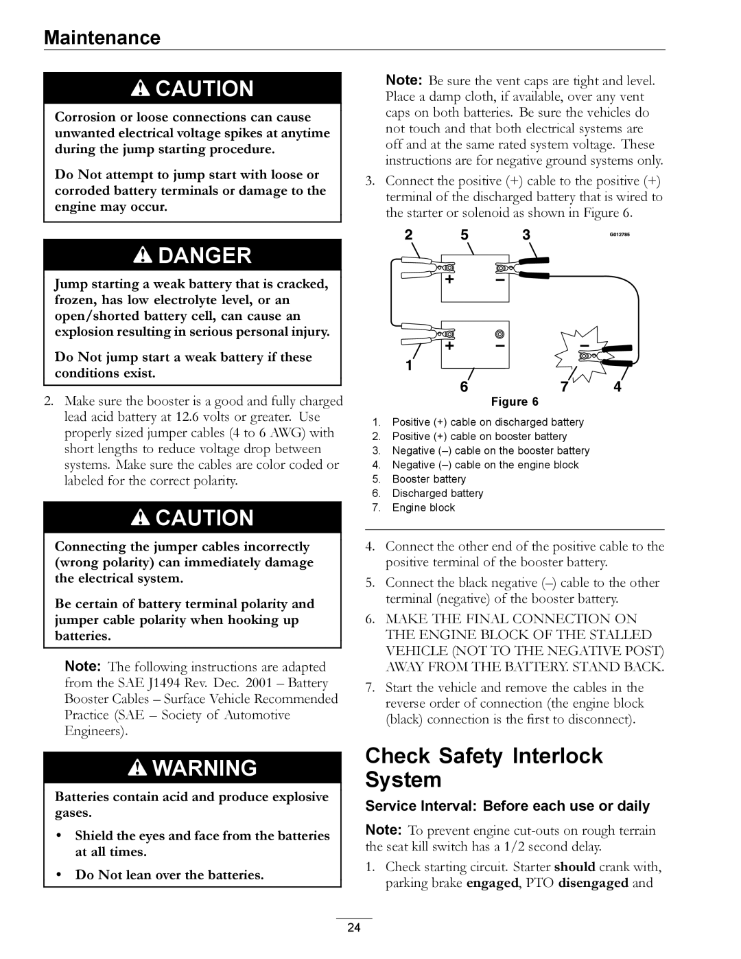 Exmark 850 manual Check Safety Interlock System, Do Not jump start a weak battery if these conditions exist 