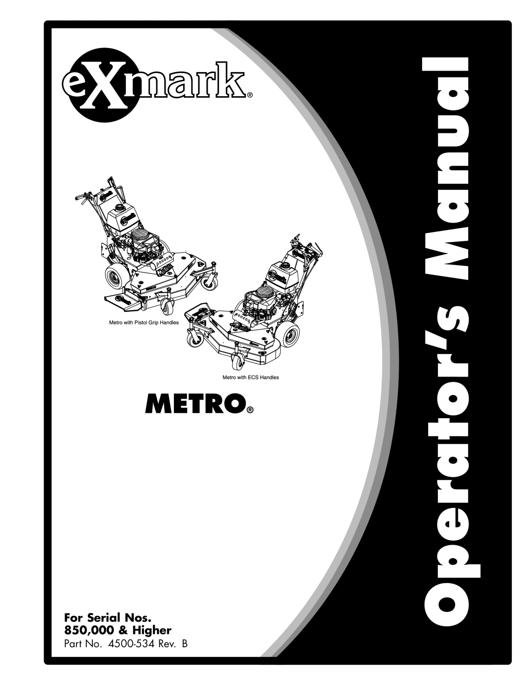 Exmark 850 manual Lazer Z Advantage Series Models 