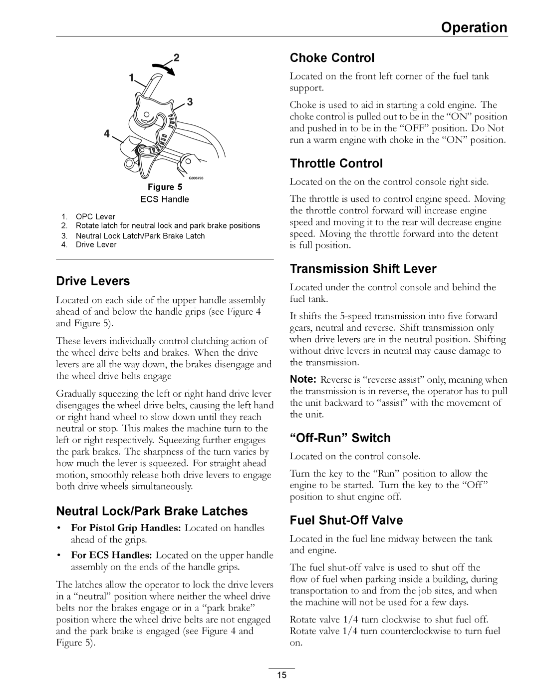 Exmark 00 & Higher, 850 Choke Control, Throttle Control, Drive Levers, Neutral Lock/Park Brake Latches, Off-Run Switch 