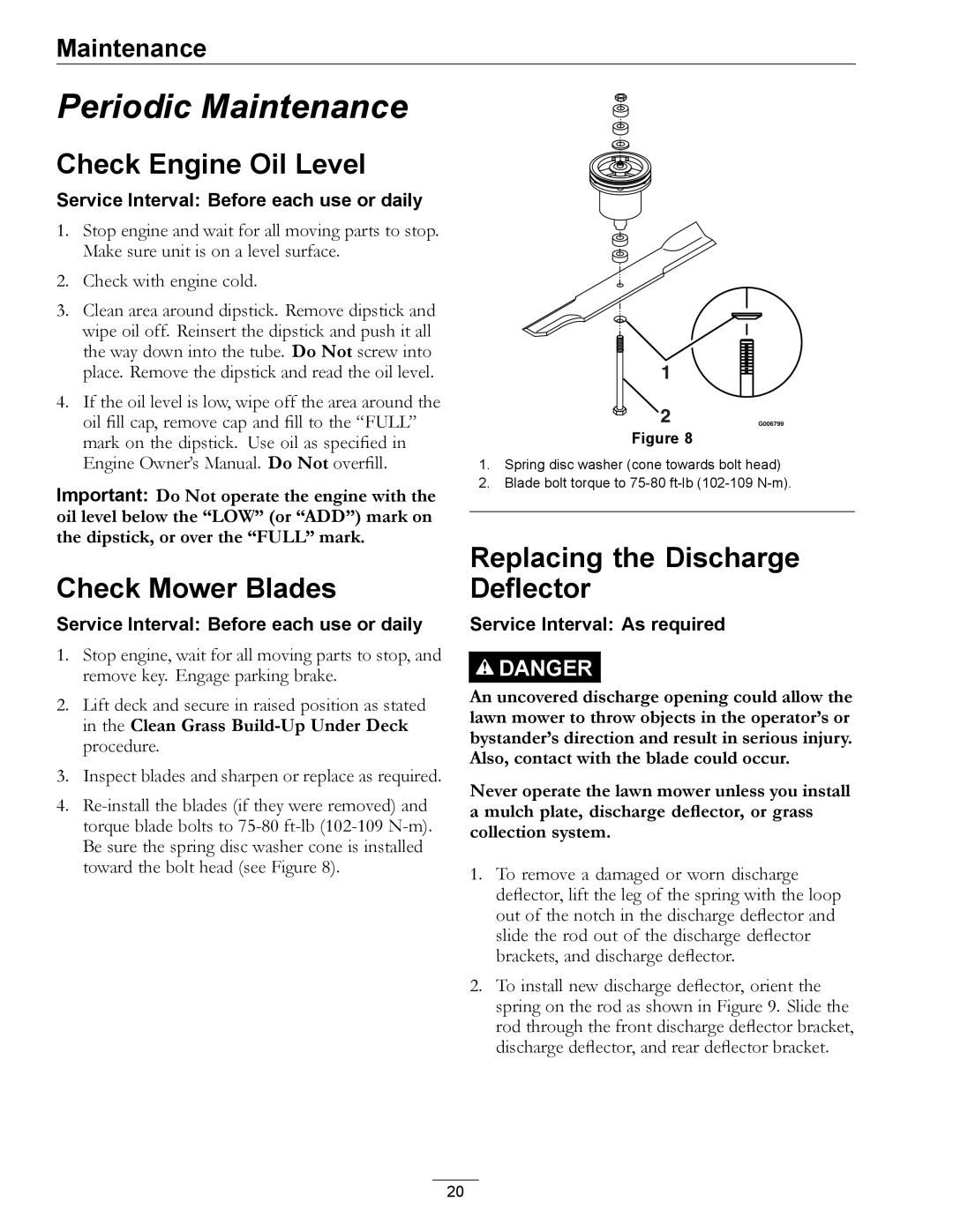 Exmark 850, 00 & Higher manual Check Engine Oil Level, Check Mower Blades, Replacing the Discharge Deflector 