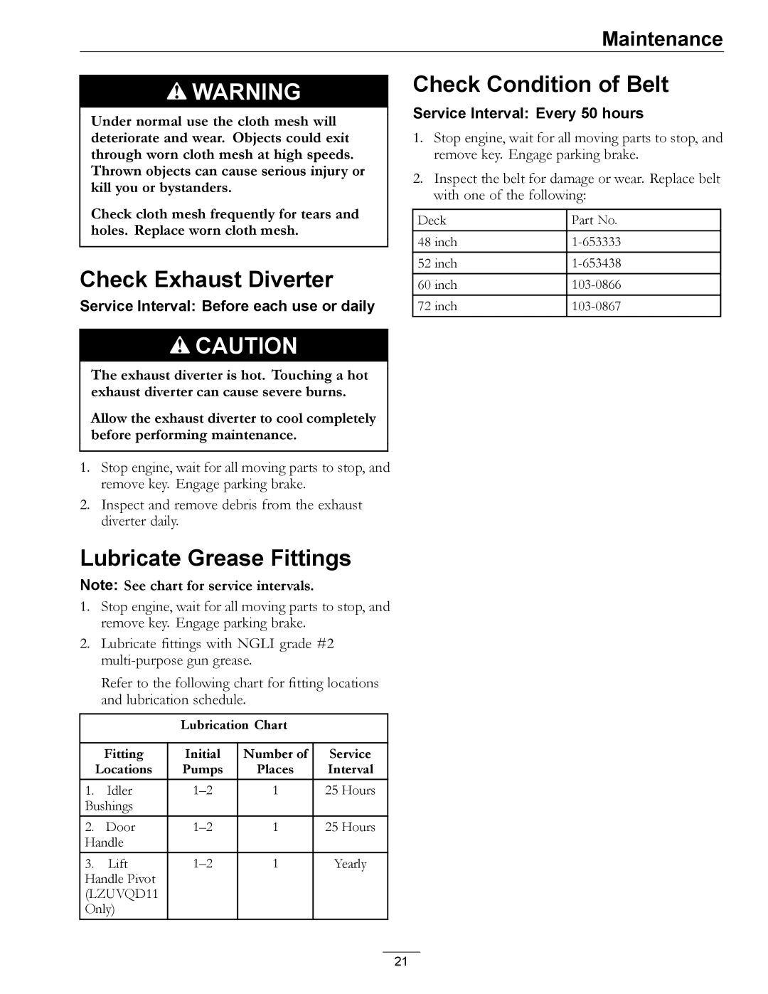 Exmark 00 & Higher, 850 manual Check Exhaust Diverter, Lubricate Grease Fittings, Check Condition of Belt 