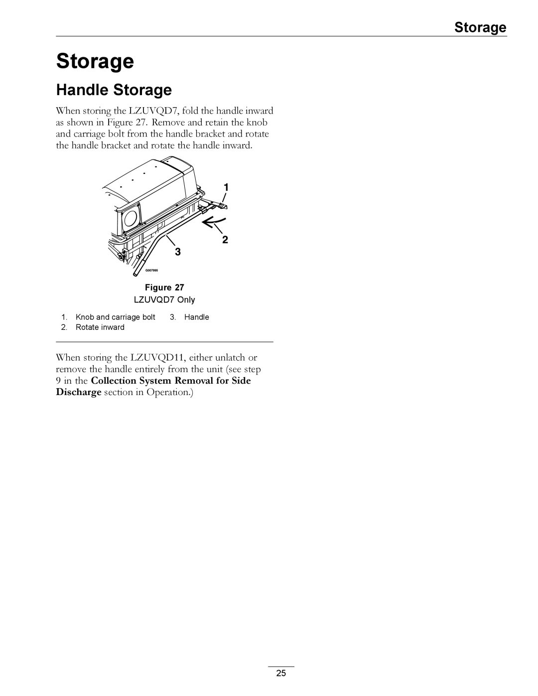 Exmark 00 & Higher, 850 manual Handle Storage 