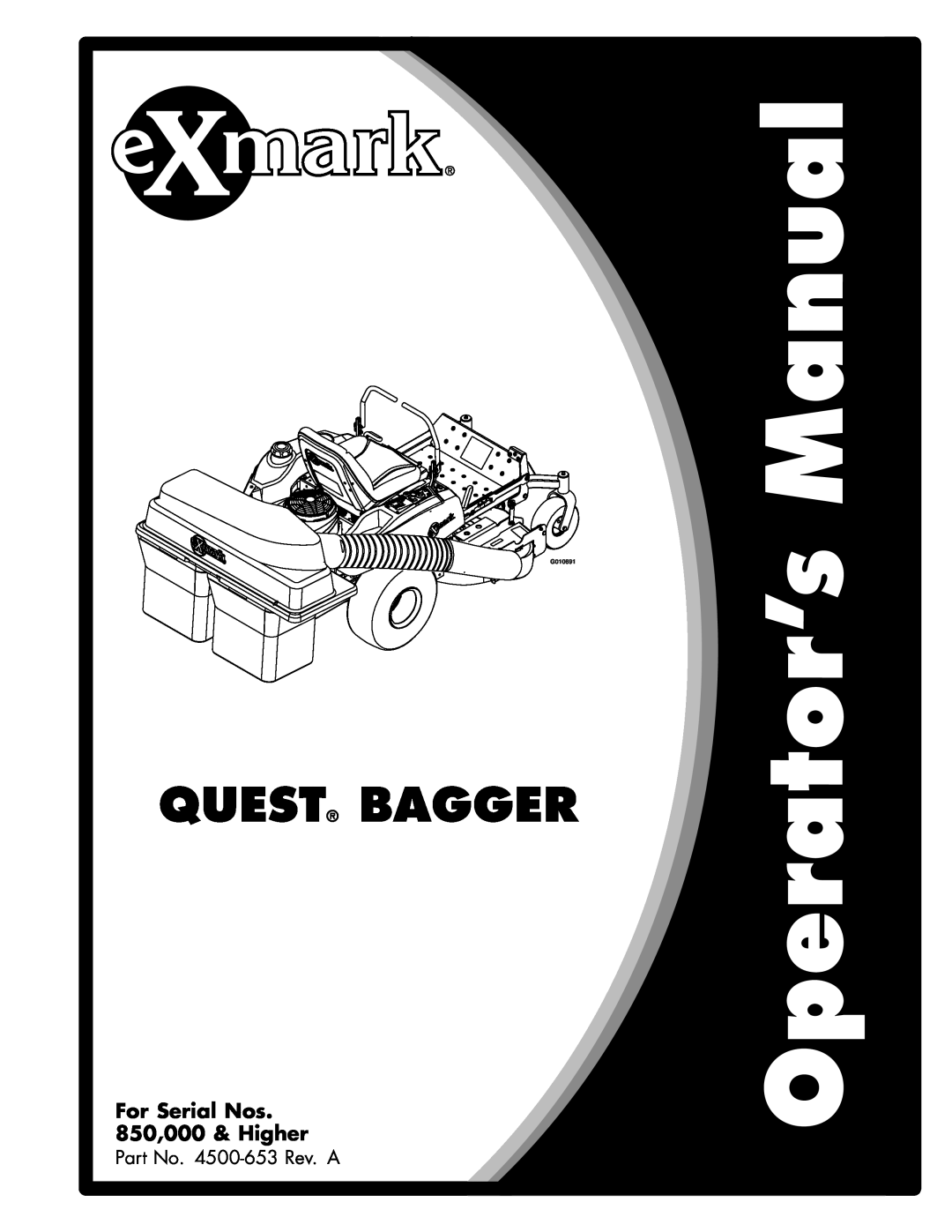 Exmark manual Quest Bagger, For Serial Nos 850,000 & Higher, Part No. 4500-653Rev. A 