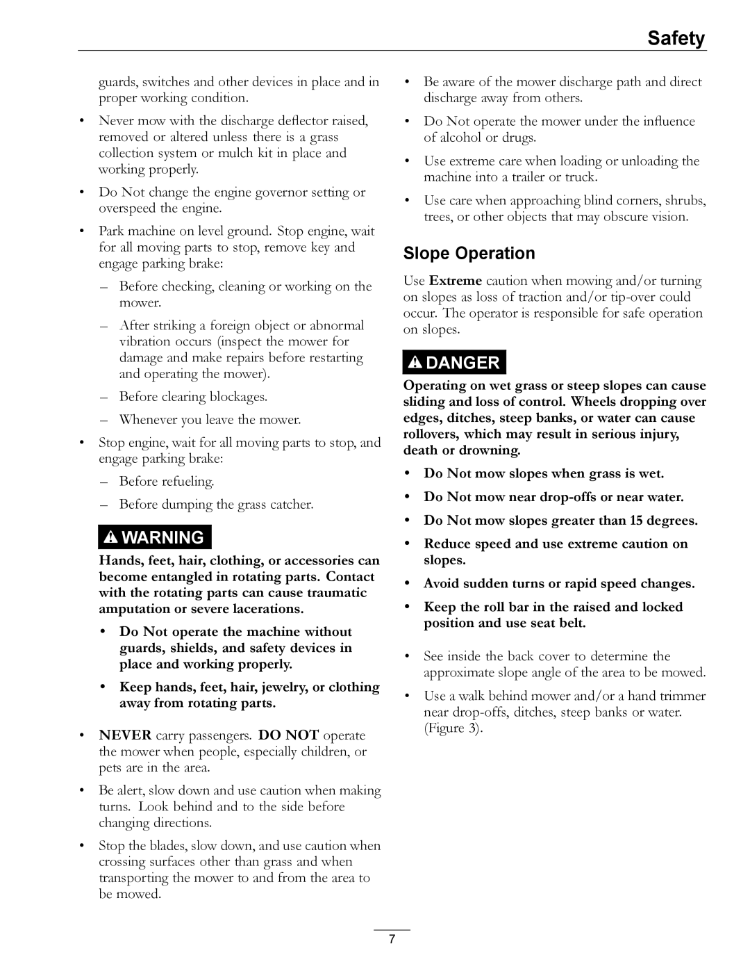 Exmark 920 manual Slope Operation 