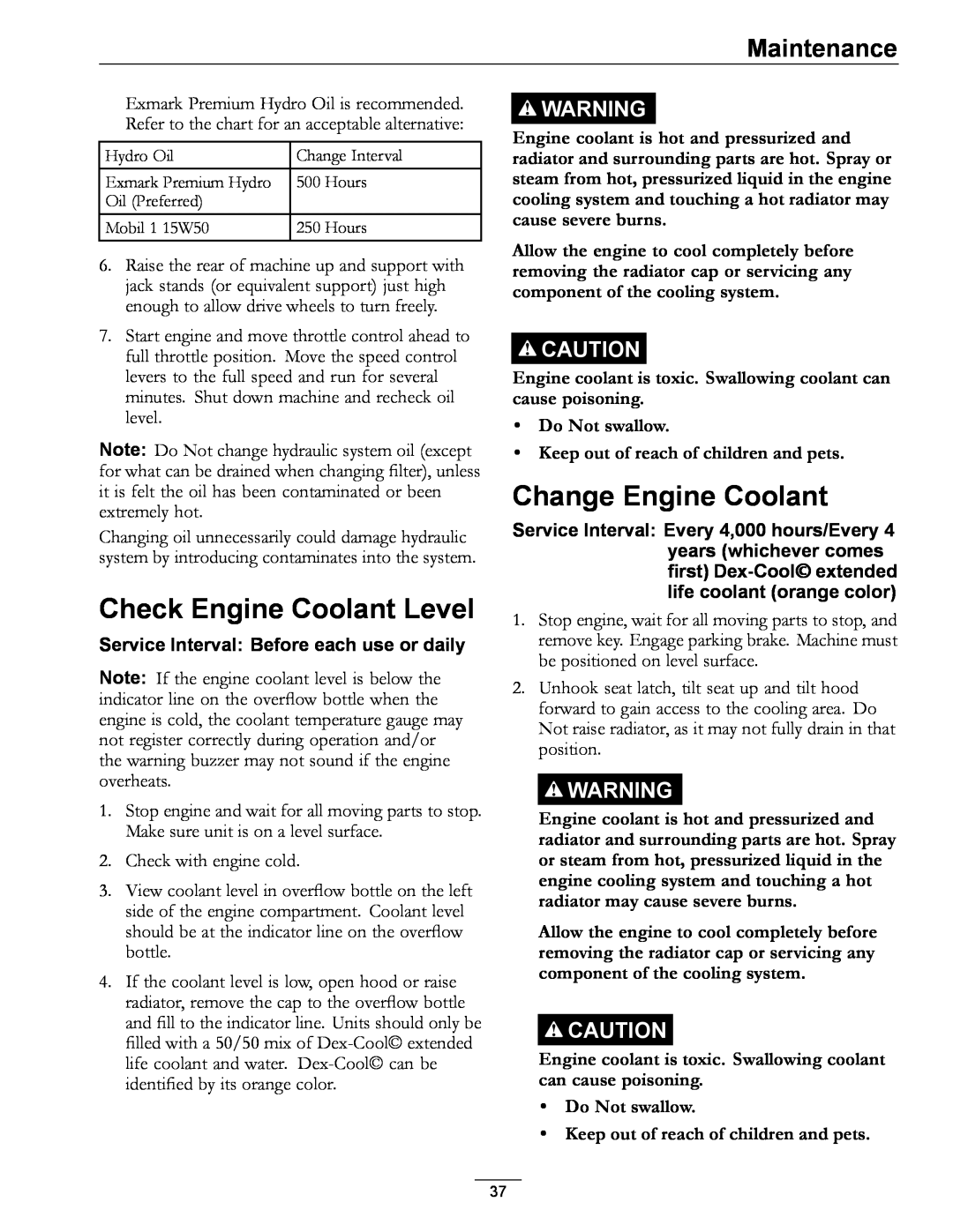 Exmark 920 Check Engine Coolant Level, Change Engine Coolant, Do Not swallow Keep out of reach of children and pets 