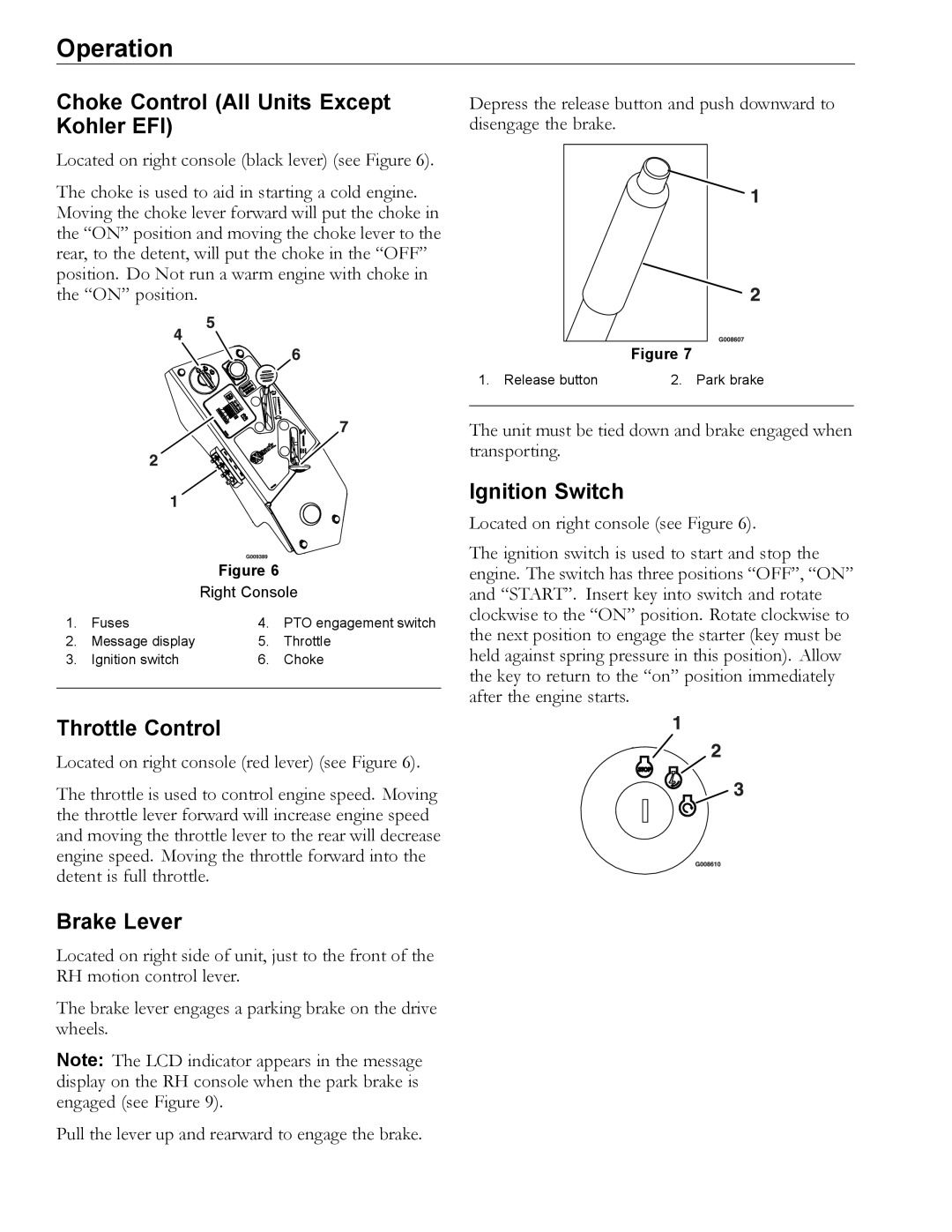 Exmark 920 manual Choke Control All Units Except Kohler EFI, Throttle Control, Brake Lever, Ignition Switch, Hour Meter 