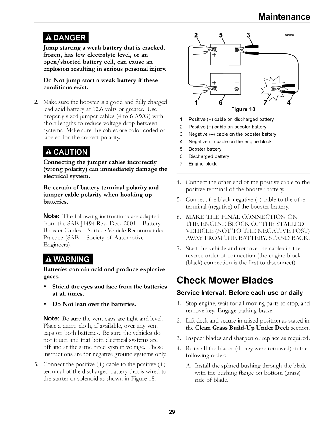 Exmark 920 manual Check Mower Blades, Do Not jump start a weak battery if these conditions exist 